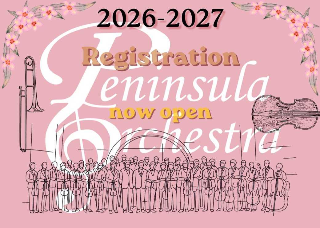 Peninsula Orchestra poster — registration for the 2026-2027 season is now open. Line drawings of the orchestra standing together, a trombone and a violin, on a pink background with the orchestra's monogram behind.